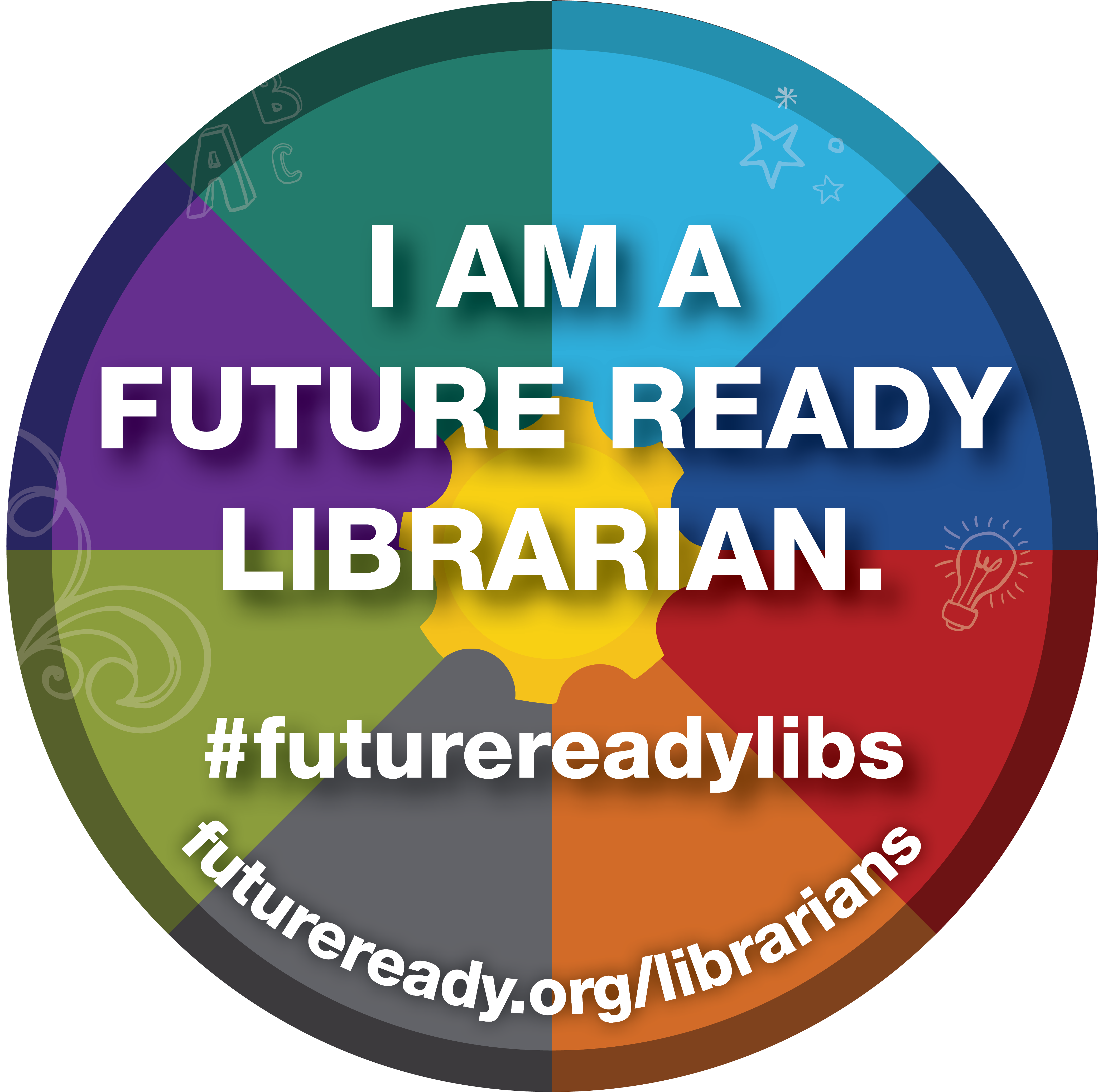 I Am A Future Ready Librarian - Future Ready Librarian Badge (4167x4167), Png Download