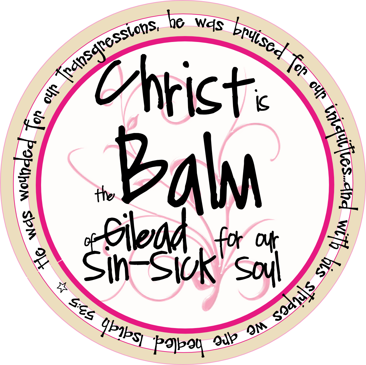Growing Up In The Word Jesus Christ Is Balm Of Gilead - Balm In Gilead (1238x1235), Png Download