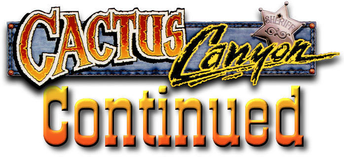 Cactus Canyon Continued - Cactus Canyon Continued Logo (696x325), Png Download