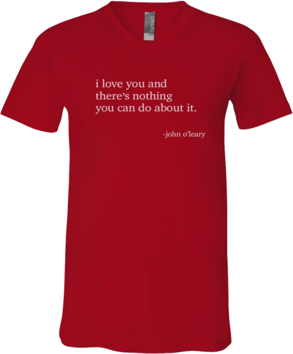 "i Love You And There's Nothing You Can Do About It - Shirt (1000x1220), Png Download