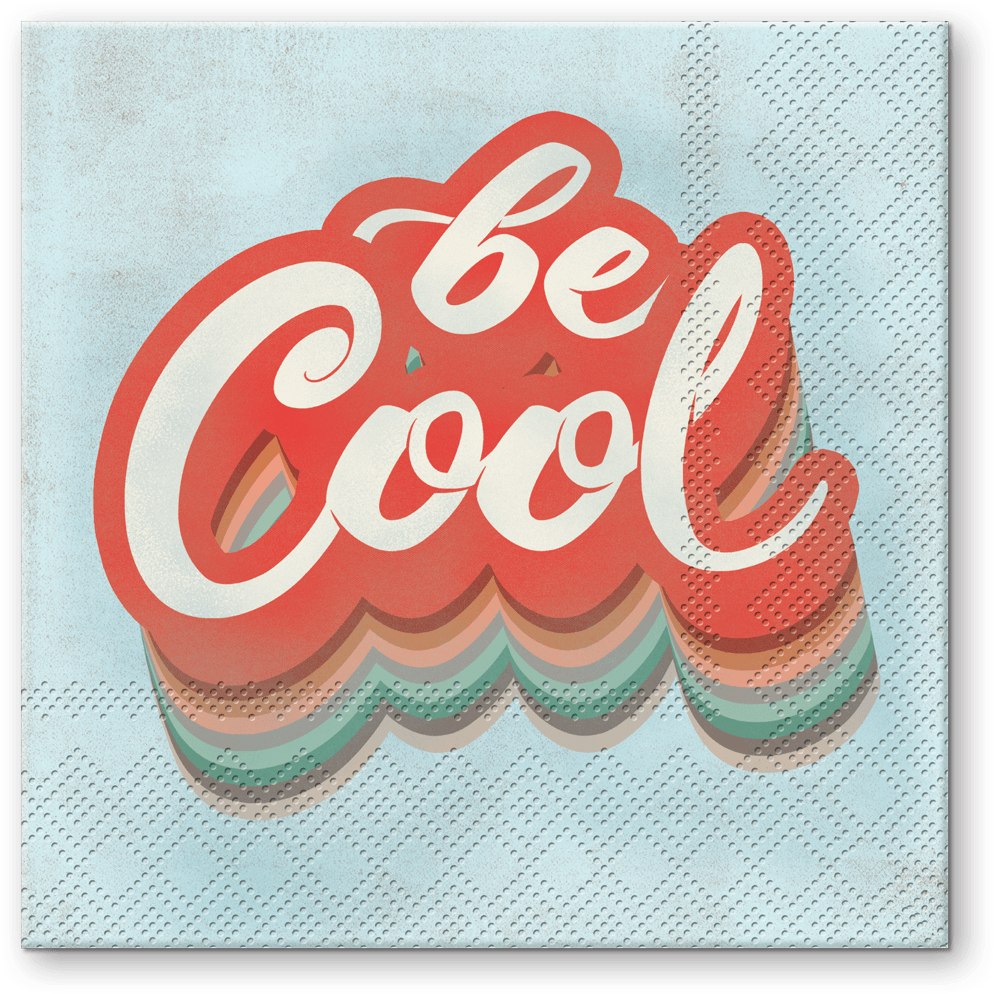 Be Cool Beverage Napkins - Greeting Card (1200x1200), Png Download