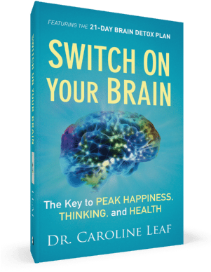 Switch On Your Brain - Switch On Your Brain By Dr Caroline Leaf (audio Book) (300x400), Png Download