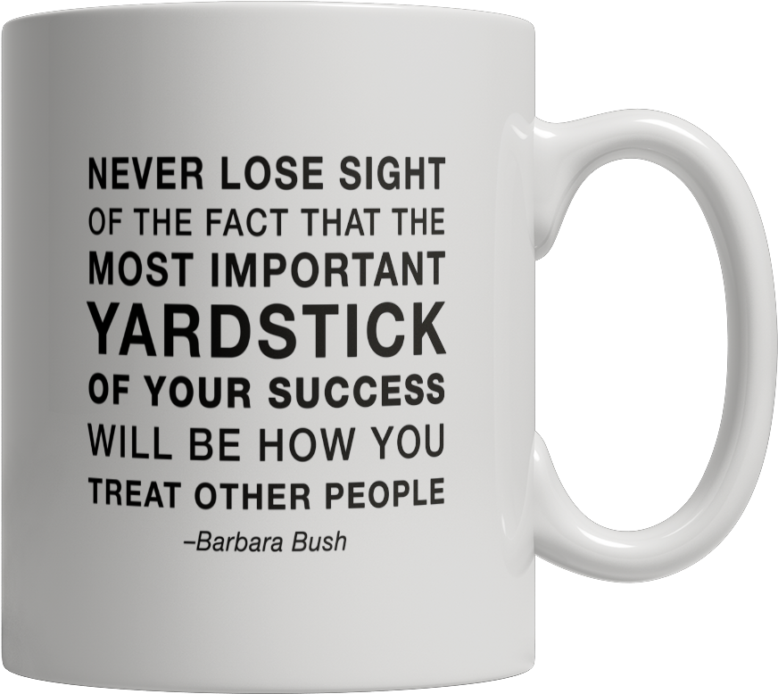 Barbara Bush Quote - Mug (1024x1024), Png Download