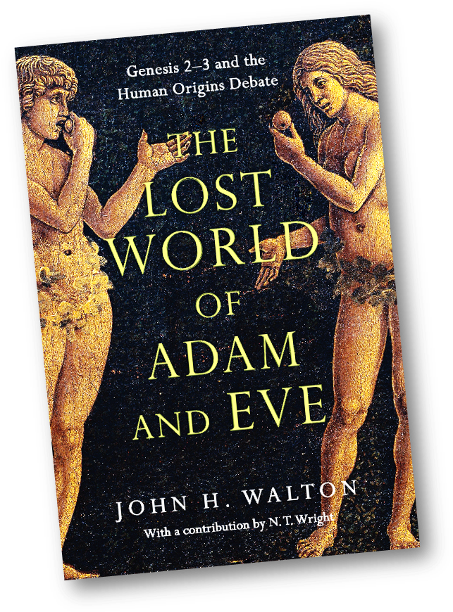 The Lost World Of Adam And Eve Book Review - Lost World Of Adam And Eve: Genesis 2-3 And The Human (656x886), Png Download
