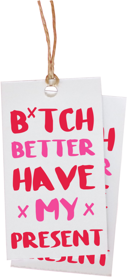 Better Have My Present Gift Tag - Locket (1024x1024), Png Download