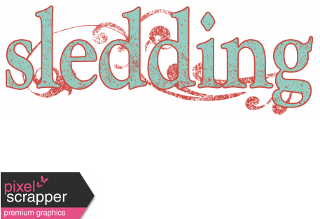 Snow Day Sledding Word Art - Digital Scrapbooking (456x456), Png Download