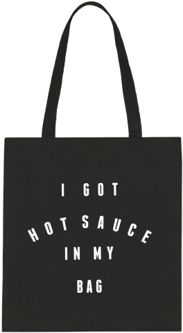 Beyonce - Com - Got Hot Sauce In My Bag Bag (520x520), Png Download