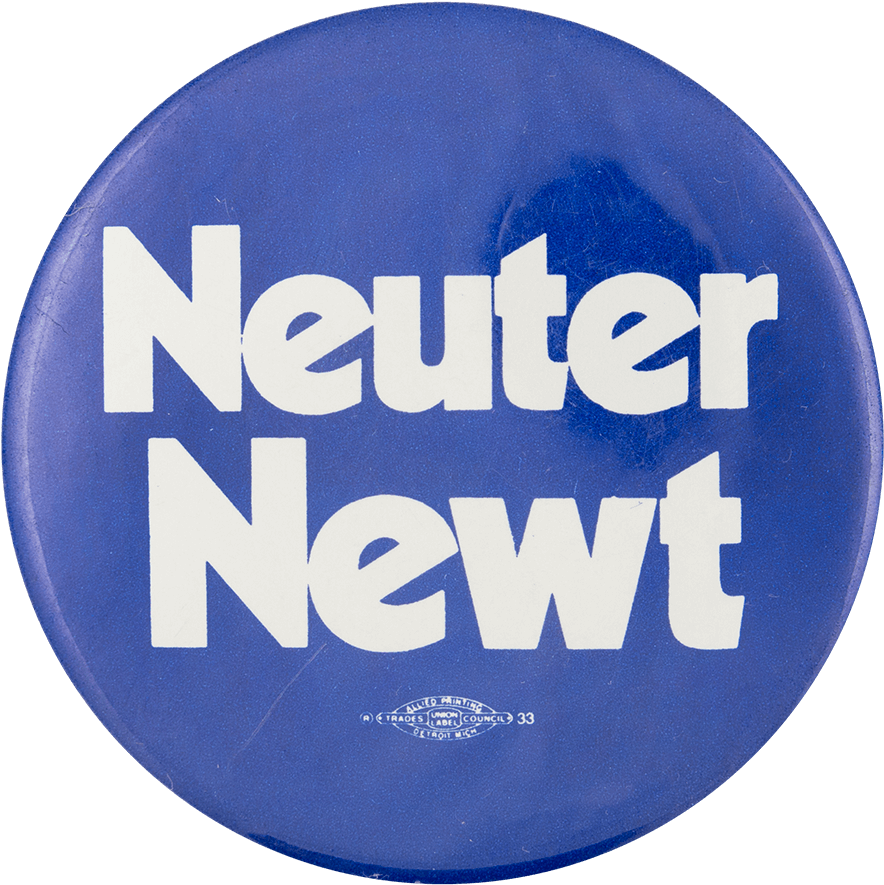 Neuter Newt Political Button Museum - Weapon (1000x982), Png Download