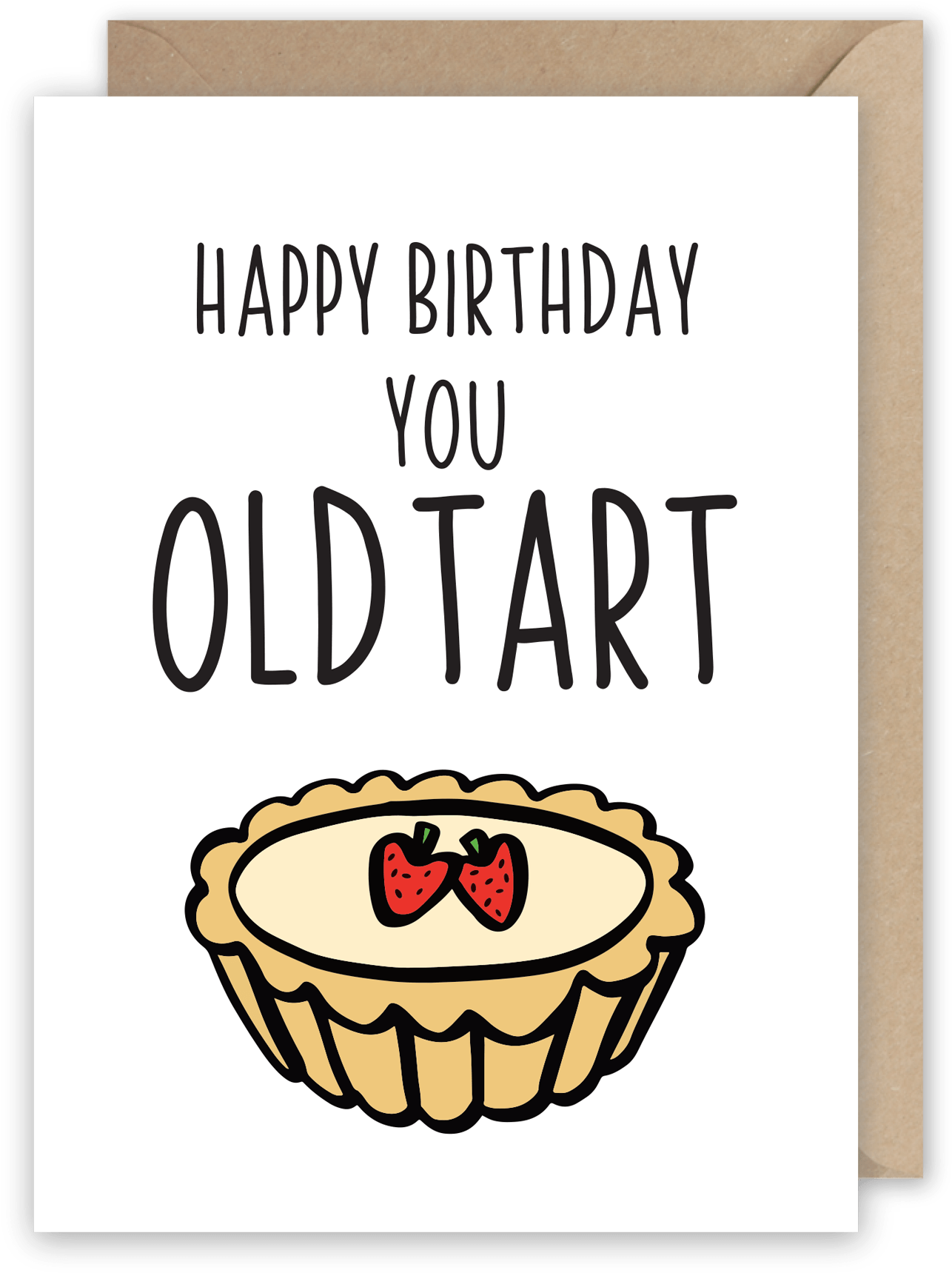 Happy Birthday You Old Tart - Happy Birthday Chicken Nugget (1320x1753), Png Download