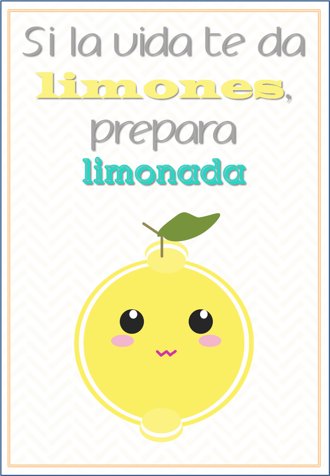 Lámina "si La Vida Te Da Limones, Prepara Limonada" - Illustration (1156x1600), Png Download