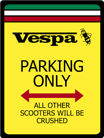Vespa No Parking Sign - : Earch Of Vespa : Dvd (510x602), Png Download