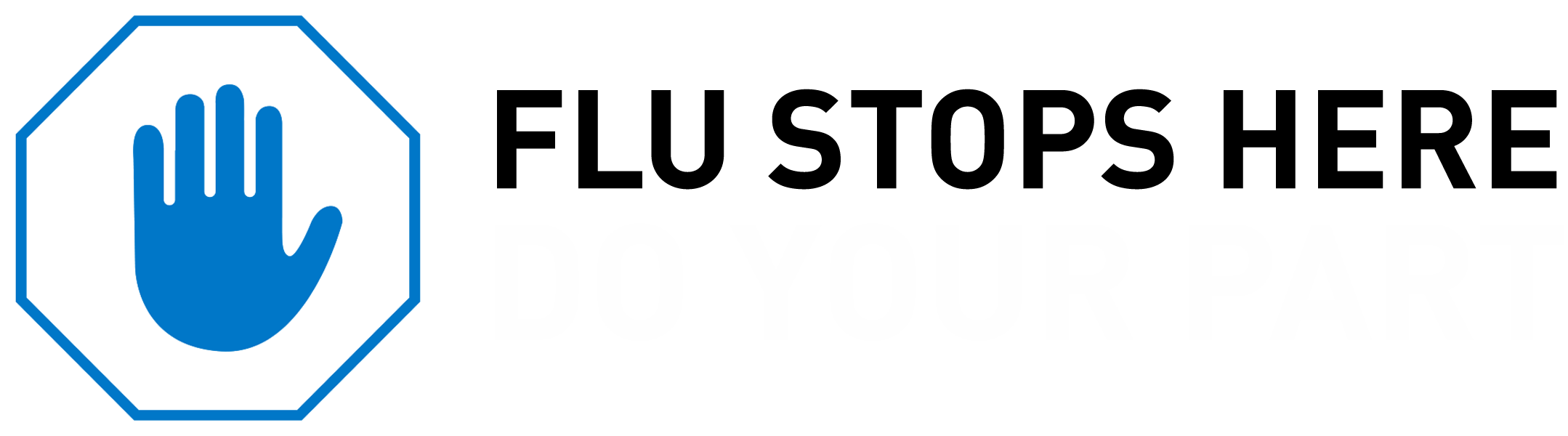 Influenza, Also Called Flu, Is A Contagious Viral Infection - Flu Prevention (2158x600), Png Download