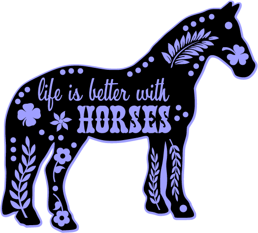 Life Is Better With Horses Svg (612x792), Png Download