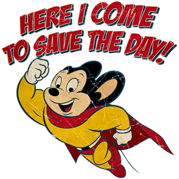 Do Your Ears Perk Up At The Faintest Squeak Of Someone - Mighty Mouse Here I Come To Save (350x350), Png Download