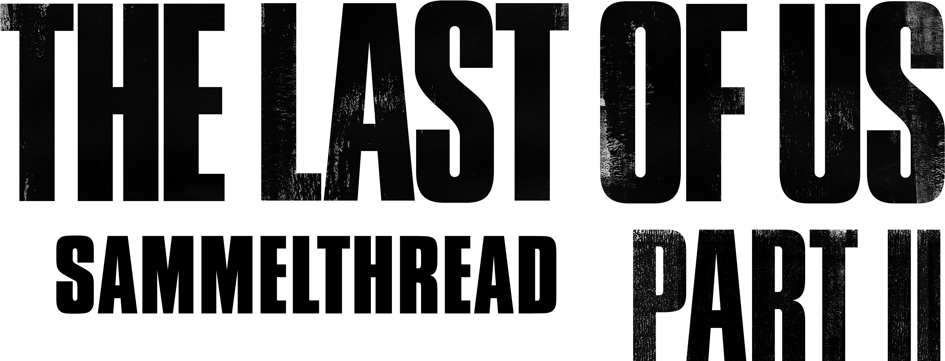 The Last Of Us Part Sammelthread Exklusivtitel Png - Last Of Us (4071x2103), Png Download