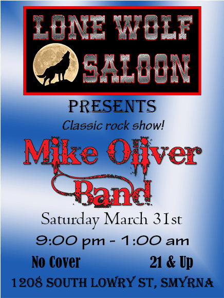 Mike Oliver Band At Lone Wolf Saloon Saturday - March 31 (580x580), Png Download