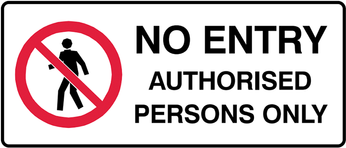 Brady Prohibition Signs - No Entry Authorised Persons Only Sign (800x800), Png Download