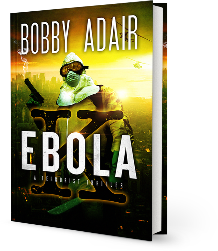 Ebola Cover 3d Book Promo 1 - Ebola K: A Terrorism Thriller: Volume 1 (1000x1080), Png Download