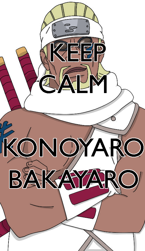 Keep Calm Killer Bee - Killer Bee Naruto (495x855), Png Download