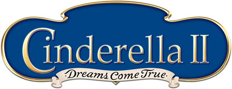 Dreams Come True, Movie Fan, Fan, - Cinderella Ii Dreams Come True Logo (800x310), Png Download
