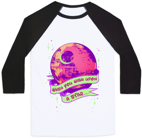 When You Wish Upon A Death Star Baseball Tee - Space Force (484x484), Png Download