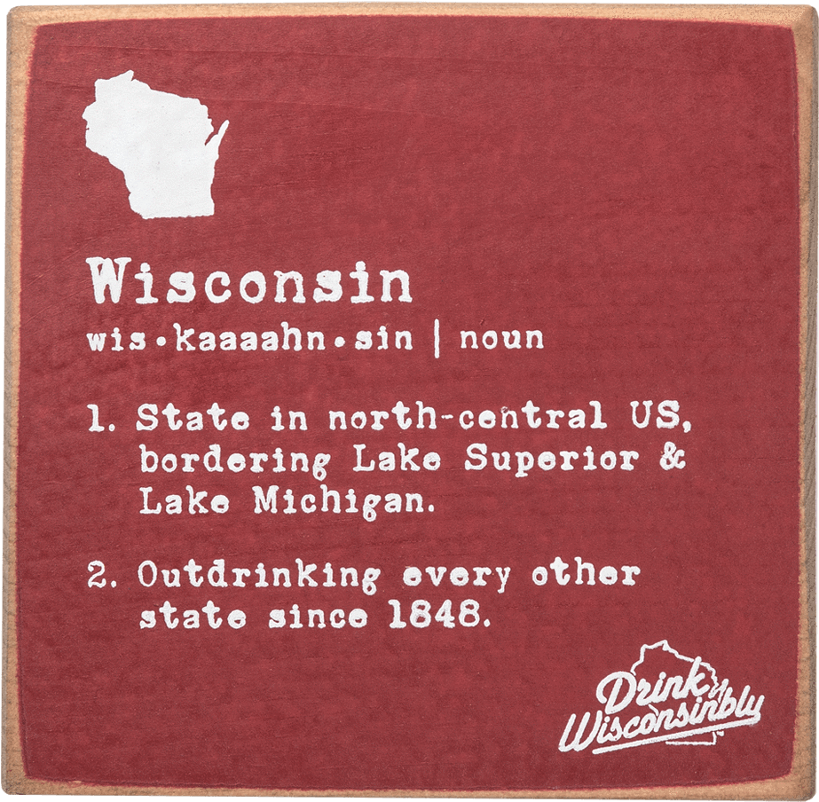 Drink Wisconsinbly "definition" Wooden Sign - Afternoon Tee Drink Wisconsinbly Hat (1023x1024), Png Download