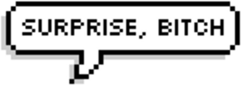 Surprise, Bitch - Love You Speech Bubble Transparent (803x315), Png Download