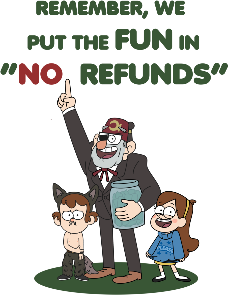 The Fun Gravity Falls T Shirt And Print By Hanatsumi-d68obpg - No Refunds Gravity Falls (1024x1339), Png Download
