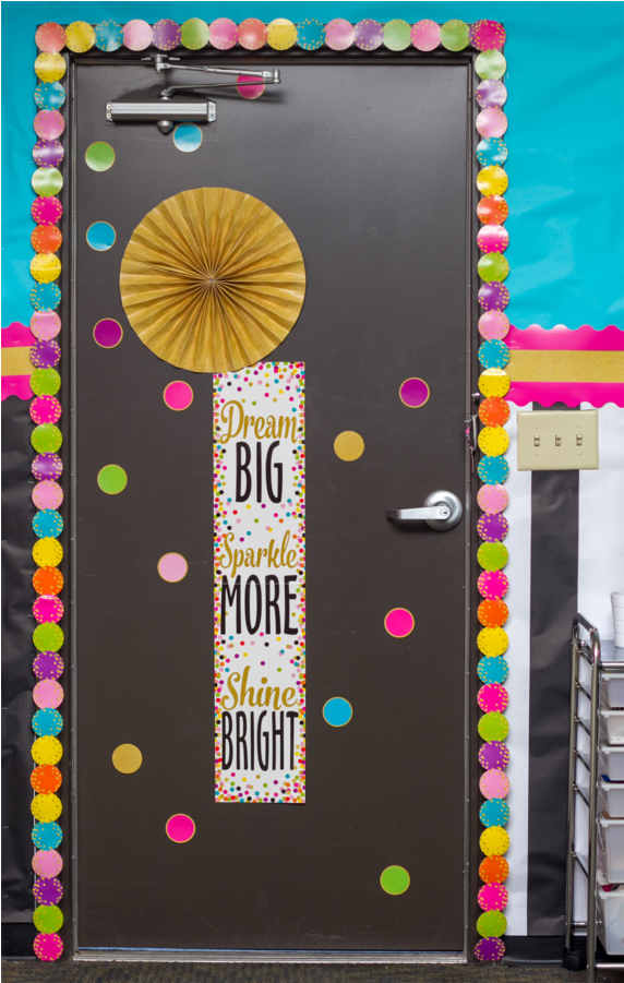 Confetti Dream Big, Sparkle More, Shine Bright Banner - Confetti Door Decorations Classroom (900x900), Png Download