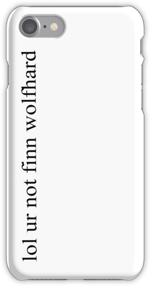 Lol Ur Not Finn Wolfhard Iphone 7 Snap Case - Tvd Phone Case (750x1000), Png Download