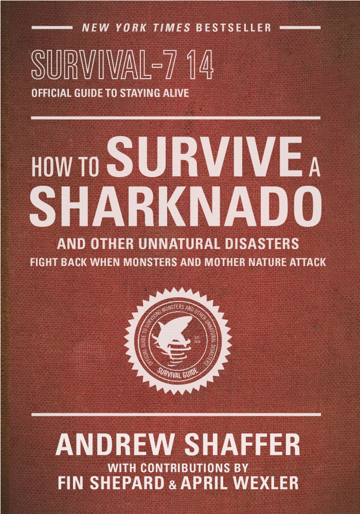 How To Survive A Sharknado And Other Unnatural Disasters - Survive A Sharknado (1000x1000), Png Download