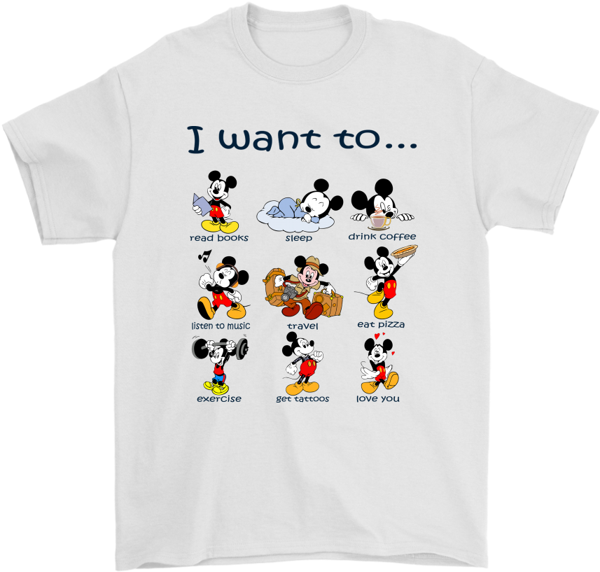 I Want To Do Everything Love You Disney Mickey Shirts - Mickey Mouse (1024x1024), Png Download