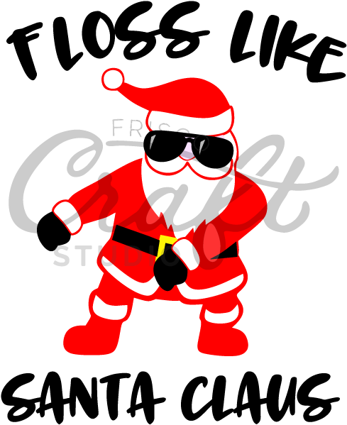 Floss Like Santa Claus - Santa Floss Vector (502x624), Png Download