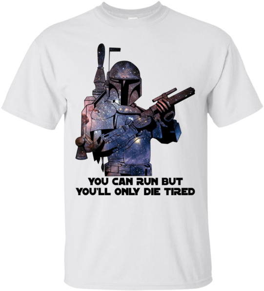 You Can Run Die Tired - T-shirt (600x600), Png Download