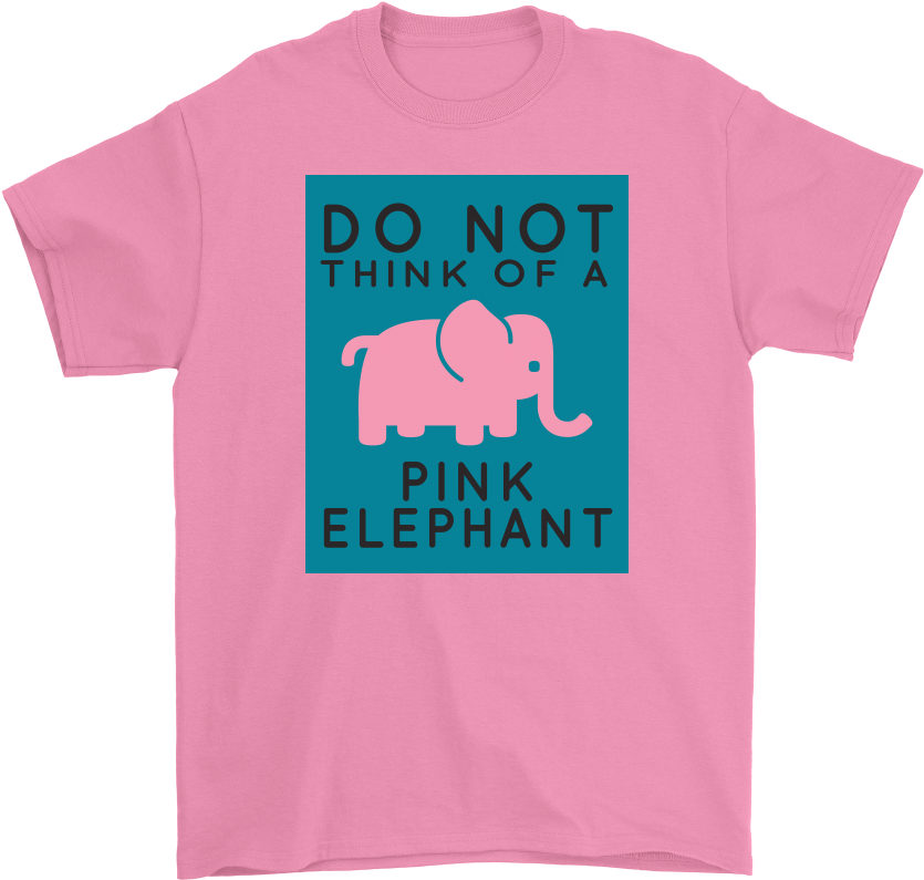 Do Not Think Of A Pink Elephant Psychology Unisex T-shirt - Thank You Next Shirt (1000x1000), Png Download