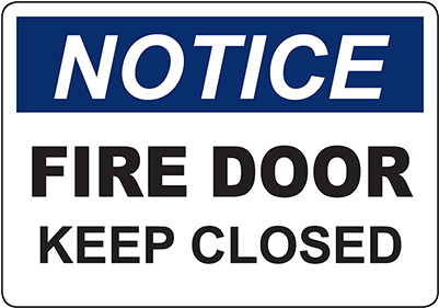 Notice Fire Door Keep Closed Sign - 20"x14" Osha Safety Sign : Notice - Emergency Exit. (400x400), Png Download