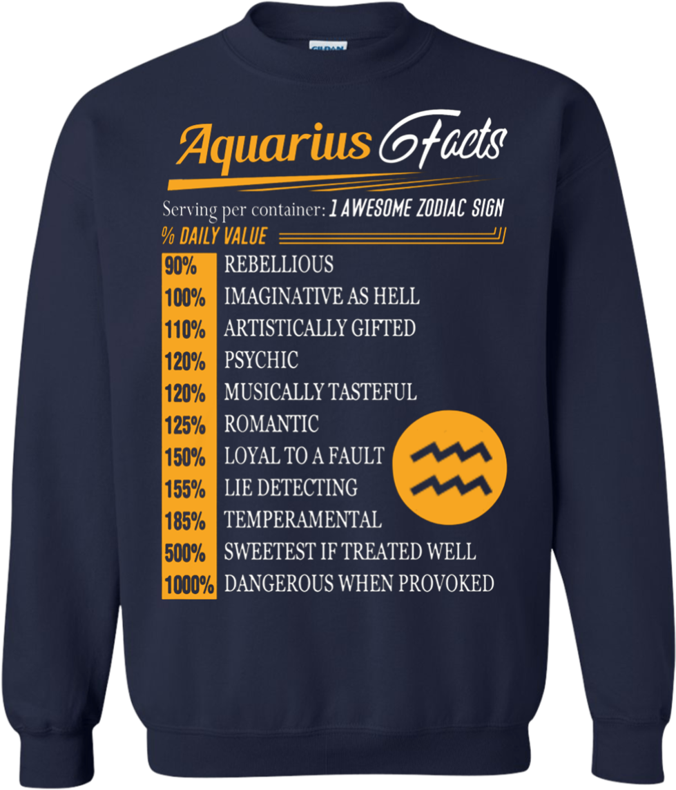 Aquarius Facts Serving Per Container 1 Awesome Zodiac - Aquarius Facts T Shirt (1155x1155), Png Download