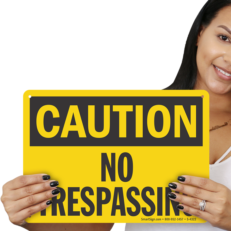 Caution No Trespassing Sign (800x800), Png Download