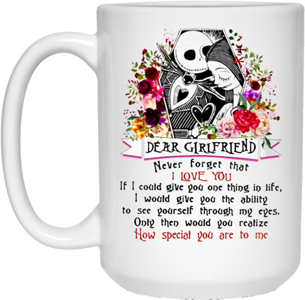 To My Wife Jack Sally-2398 Aw Jack Sally Dear Girlfriend - Jack Skellington Love Quote Mug Wife (1024x1024), Png Download