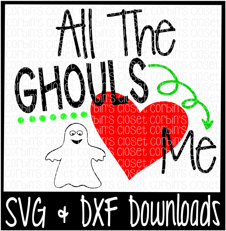 All The Ghouls Love Me Cutting File By Corbins Svg - Scalable Vector Graphics (1400x932), Png Download