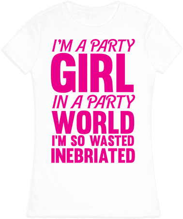 I'm A Party Girl Womens T-shirt - Active Shirt (484x484), Png Download
