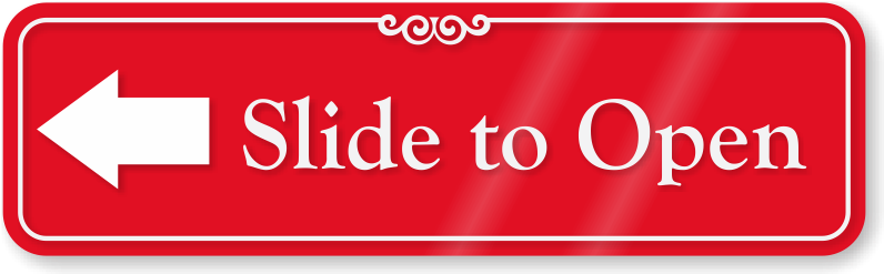 Slide To Open Showcase Wall Sign - Push Door To Open Sign (800x565), Png Download