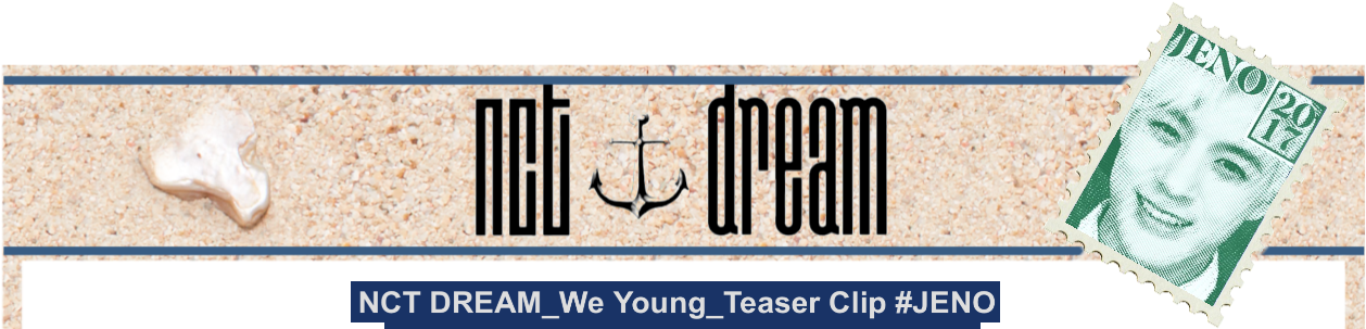 [k-pop] Nct Dream - We Young (1473x306), Png Download