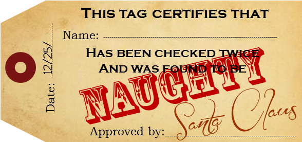 Naughty Tag - Naughty Or Nice Tags (620x350), Png Download