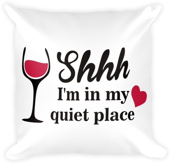 Square Pillow Case Shhh I'm In My Quiet Place - Plug 8mm (600x600), Png Download