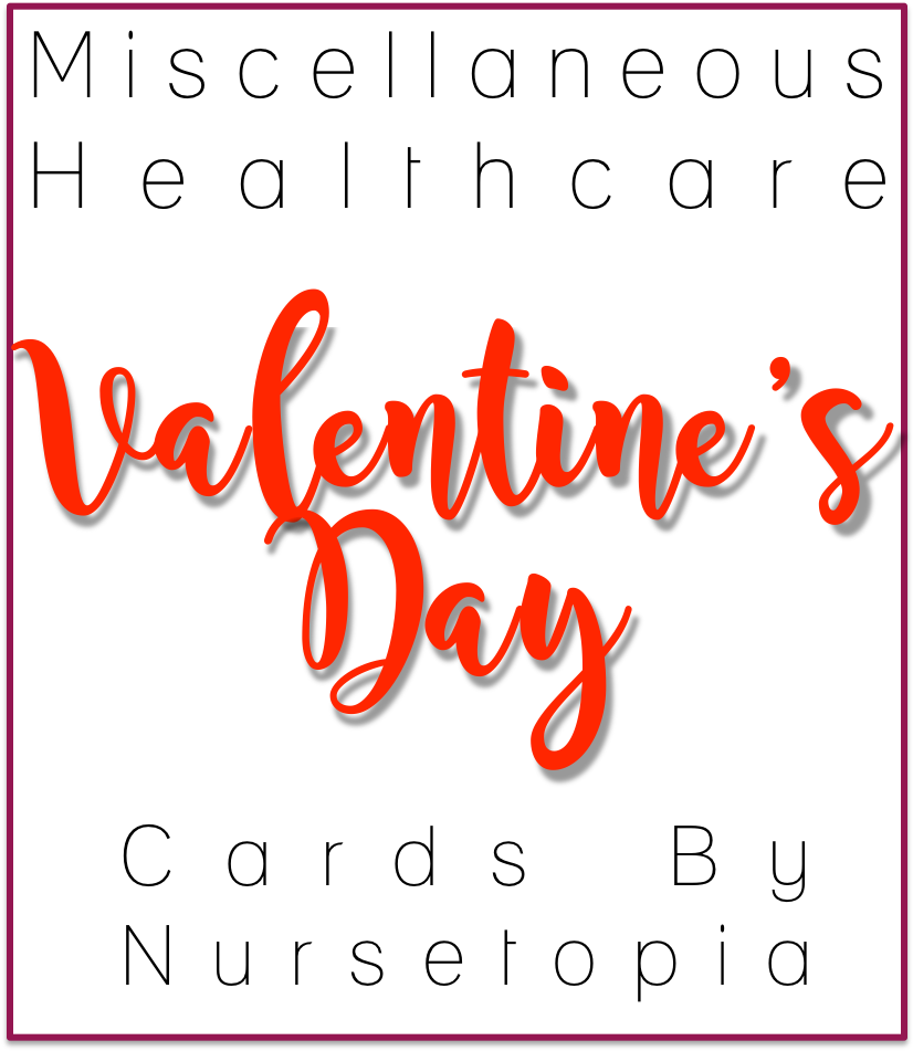 Nursetopia Valentine's Day Cards For Sale Through February - Valentine's Day (1002x970), Png Download