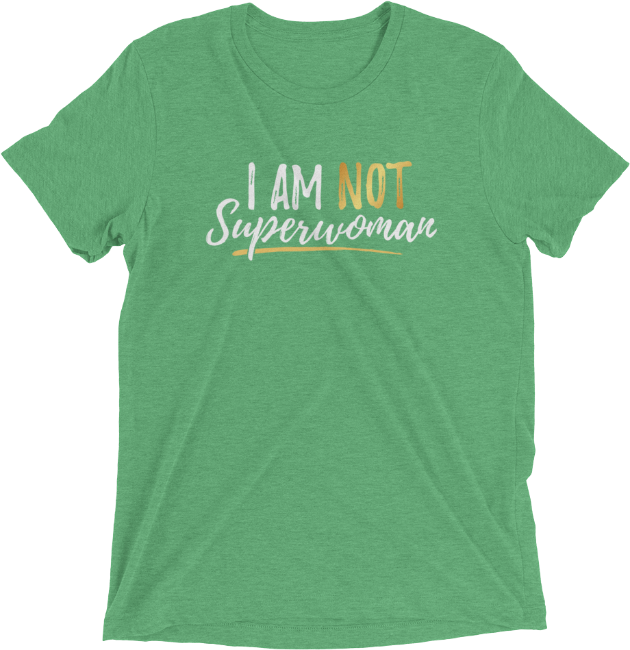 Image Of I Am Not Superwoman - Active Shirt (1000x1000), Png Download