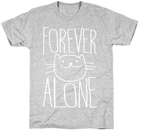 Forever Alone Mens T-shirt - Dodgeball T Shirt (484x484), Png Download