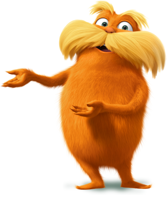 The Lorax - Lorax Quotes Let It Grow (327x385), Png Download