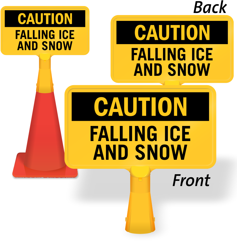 Falling Ice And Snow Coneboss Sign - Caution Sign (800x800), Png Download
